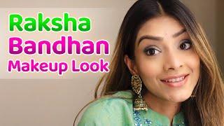 Beautiful Raksha Bandhan Special Makeup Look | Easy & Glam Look | Foxy Makeup Tips