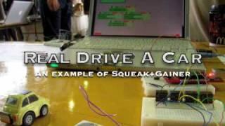 Real Drive A Car using Squeak+Gainer