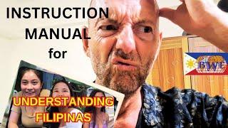 Understanding Filipinas: Directory for Foreigners to Decode their Speech & Behaviour, Philippines.