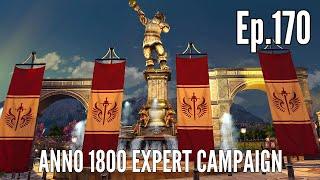 Anno 1800 Expert Campaign in 2024 (Episode 170) - THE RANTIAN FORUM!