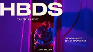 HBDS - Young Saint (Official Music Video)