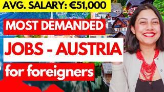 AUSTRIA is HIRING FOREIGNERS! | Move to Europe with Job & VISA