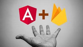 Complete Angular and Firebase Tutorial | Using Firebase as Database and Backend