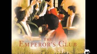 The Emperor's Club - James Newton Howard - Main Title