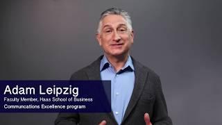 Communications Excellence - How to be Memorable | UC Berkeley Executive Education