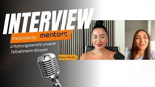 Erfahrungsbericht Buket Mutlu Mentor´e: Interview mit Bünyan G.