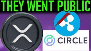 XRP RIPPLE TOLD NO BY CIRCLE, THEY WENT IPO!!!
