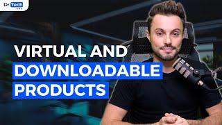 How to Add Virtual and Downloadable Products