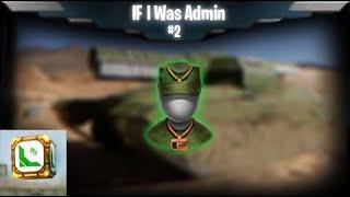 Tanki Online | IF I Was Admin #2