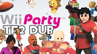 A TF2 Dub Compilation of Wii Party (ft. Chuck)