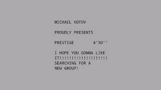 Mikhail Kotov - PRESTIGE / mk_prestige.xm (1996)