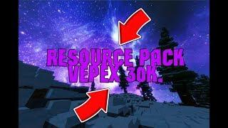 Resource pack Vepex 30k in MCPE! Minecraft