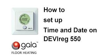 How to set up Time and Date on DEVIreg 550