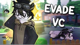 EVADE VC but its CHAOS! | Roblox Funny Moments