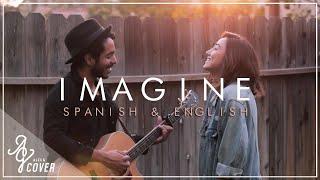 Imagine (Spanish & English Version) by John Lennon | Alex G ft Gustavo Cover