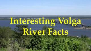 Interesting Volga River Facts