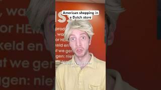 American shopping in a Dutch store ️ #sketchcomedy #hema #expatlife #dutchlife