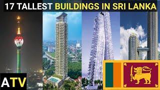 TOP 17 TALLEST BUILDINGS  IN COLOMBO| SRI LANKA 2020| Completed & Under construction