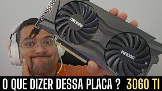 RTX 3060 Ti depois de 4 anos ! O que dizer dessa placa ? Como esta a performance nos dias atuais ?