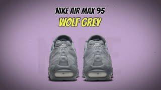 Nike Air Max 95 Wolf Grey