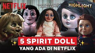 Mending Punya Spirit Doll kayak Annabelle apa Sabrina, ya? | Highlights