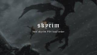 best Skyrim PS4 load order of 2020..