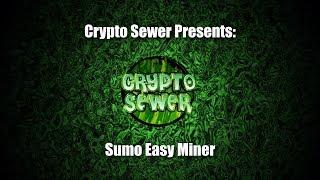 Sumo Easy Miner