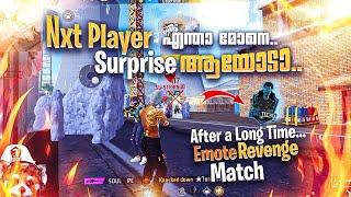 Nxt Player - എന്താ മോനെ Surprise അയോടാ..Soul Pc •After a Long Time Emote RevengeCs Gm Free Fire