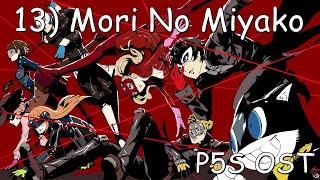 Persona 5 Strikers - OST - Mori No Miyako