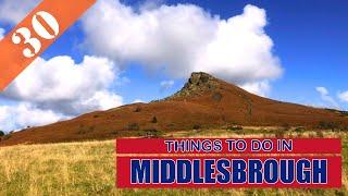 BEST 30 MIDDLESBROUGH (ENGLAND - UK) | Places to Visit