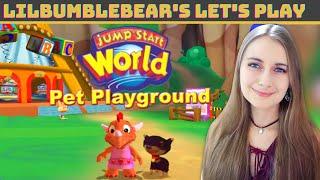 JumpStart World Pet Playground Full Gameplay