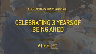 Celebrating 3 Years of Being AHED