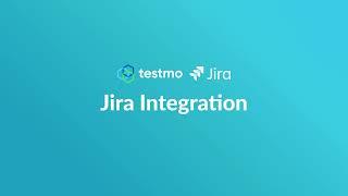 How to use the Testmo Jira Integration