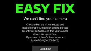 How To Fix 0xa00f4244 No Camera Attached Error (No Cameras Are Attached)