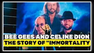 The Story of Immortality: How the Bee Gees Created Immortality for Celine Dion