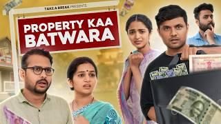 Maa Munna Aur Property Kaa Batwara | Stable Money | Take A Break