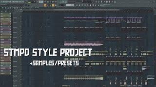 STMPD STYLE PROJECT (PRESETS/SAMPLES) + FLP DOWNLOAD