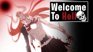 Bleach [HD] - Welcome To..Hell!