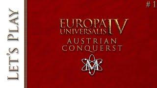 EU4 The Austrian Campaign #1