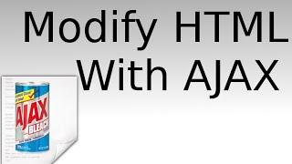 AJAX: Modify A Web Page Without Reloading