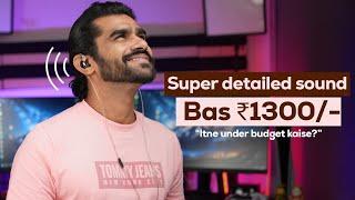 Ye Budget IEM Earphones Ate Hai Hardware Equalizer Ke Saath