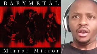 BABYMETAL - Mirror Mirror (OFFICIAL) REACTION