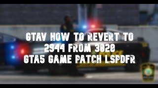 GTAV How to revert to 2944 from 3028