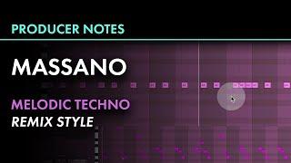 MASSANO Melodic Techno | Style of Remix for Camelphat | Ableton & Serum | Producer Notes 023