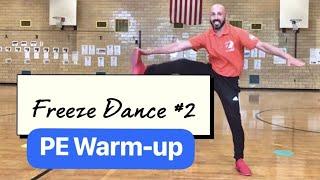 PhysEdZone: “Freeze Dance #2” PE Fitness Warm-up