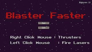 Blaster Faster