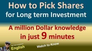 How to pick Good stocks for Investment | Stock Selection | Stock Picking|