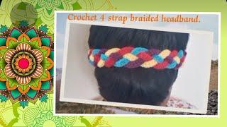 Crochet 4 strap braided headband.