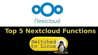 Top 5 Nextcloud Functions