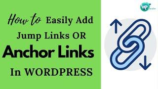 How to create jump links in wordpress | Anchor Links in Wordpress